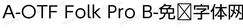 A-OTF Folk Pro B字体转换